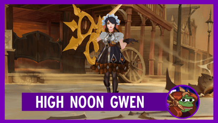 High Noon Gwen
