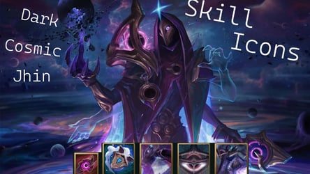 Dark Cosmic Jhin Skill Icons